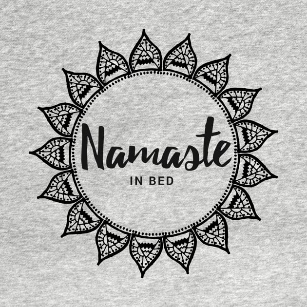 Namaste in bed by Prettylittlevagabonds